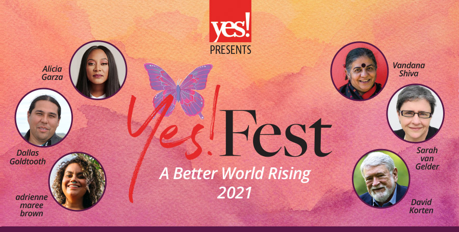 YES! Fest: A Better World Rising