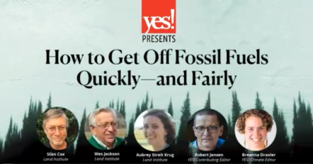 How to Get Off Fossil Fuels Quickly—and Fairly with images of the speakers.