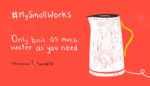 #MySmallWorks: Your Small Actions Have Big Power