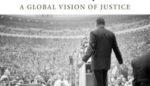 MLK’s “Racism and the World House”: More Relevant than Ever